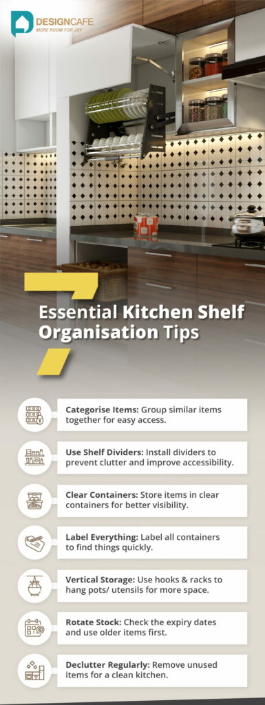 7 kitchen shelf organisation tips for clutter-free look and access