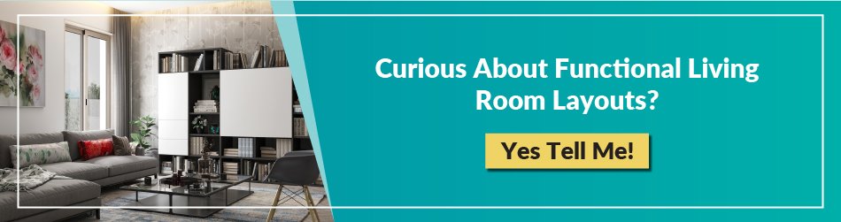Curious about functional living room layouts?
